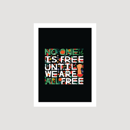 No One is Free